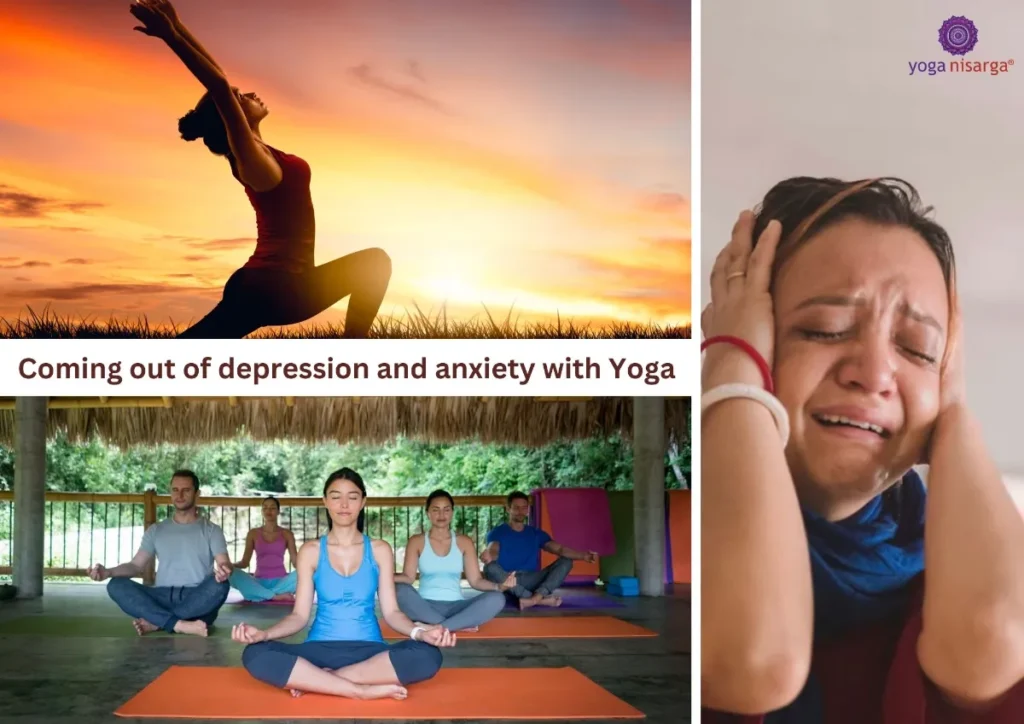 Coming Out Of Depression And Anxiety With Yoga